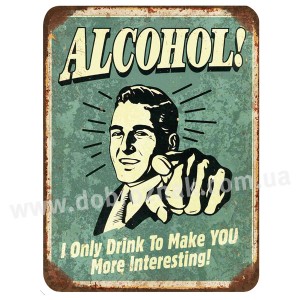 Alcohol!