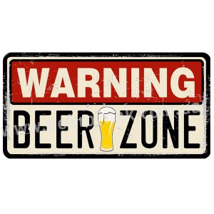  Warning BEER ZONE