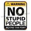 No stupid people