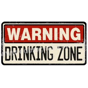 DRINKING ZONE