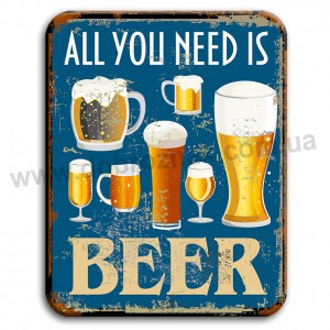 All you need is BEER!