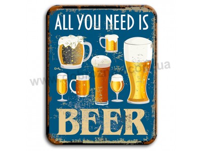 All you need is BEER!