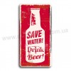 Save water-drink beer!