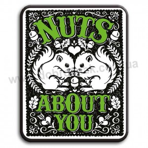 Nuts about you!