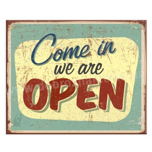 Come in we are open!