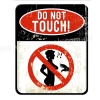 DO NOT TOUCH!