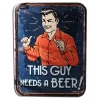 This guy needs a beer!